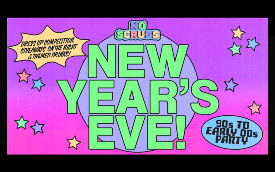 NO SCRUBS: NYE Party - Tauranga